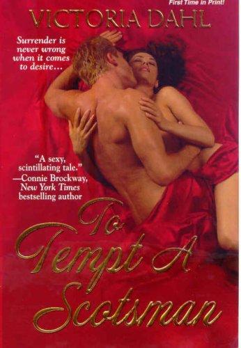 To Tempt A Scotsman by Victoria Dahl