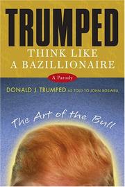 Cover of: Trumped: Think Like a Bazillionaire