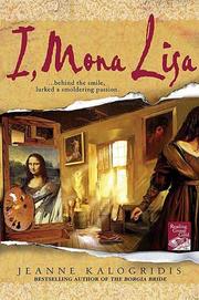 Cover of: I, Mona Lisa by Jeanne Kalogridis