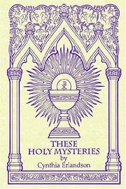 Cover of: These Holy Mysteries