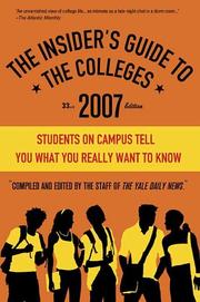 Cover of: The Insider's Guide to the Colleges, 2007: 33nd Edition (Insider's Guide to the Colleges)