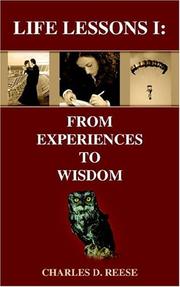 Cover of: Life Lessons I: From Experiences to Wisdom