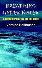 Cover of: Breathing Under Water | Vernice Haliburton