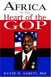 Cover of: From Africa to the Heart of the GOP | David , O. Agbeti