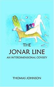 Cover of: The Jonar Line: An Interdimensional Odyssey