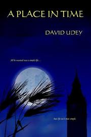 Cover of: A Place in Time by David Udey