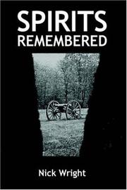 Cover of: SPIRITS REMEMBERED by Nick Wright, Nick Wright