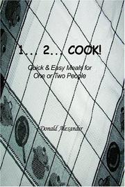 Cover of: 1...2...Cook: Quick and Easy Meals for One or Two People