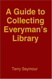 A guide to collecting Everyman's library by Terry Seymour