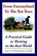 Cover of From Fantasyland To The Rat Race by Scott, M. O'Neil 