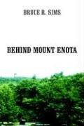Cover of: Behind Mount Enota
