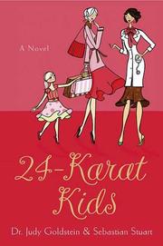 Cover of: 24-Karat Kids: A Novel