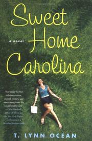 Cover of: Sweet Home Carolina by T. Lynn Ocean, T. Lynn Ocean