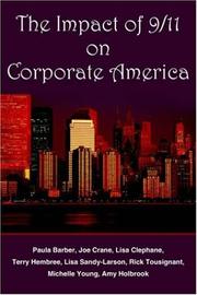 Cover of: The Impact of 9/11 on Corporate America by Paula Barber, Joe Crane, Lisa Clephane