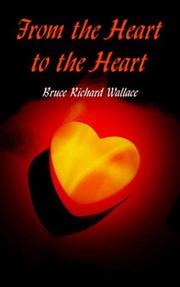 Cover of: From the Heart to the Heart