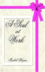 Cover of: A Soul at Work