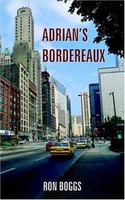 Cover of: Adrian's Bordereaux by Ron Boggs, Ron Boggs