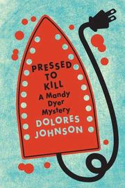 Cover of: Pressed to Kill: A Mandy Dyer Mystery (Mandy Dyer Mysteries)