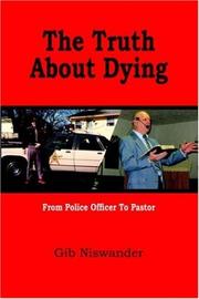 Cover of: The Truth About Dying | Gib Niswander