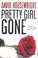 Cover of: Pretty Girl Gone (Twin Cities P.I. Mac McKenzie Novels)