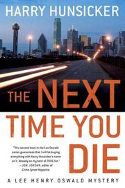 Cover of: The Next Time You Die: A Lee Henry Oswald Mystery (Lee Henry Oswald Mysteries)