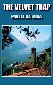 Cover of: The Velvet Trap | Paul D. Da Silva