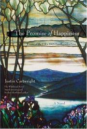 Cover of: The promise of happiness by Justin Cartwright, Justin Cartwright