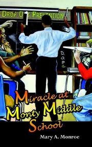 Cover of: Miracle at Monty Middle School by Mary A. Monroe
