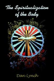 Cover of: The Spiritualization of the Body