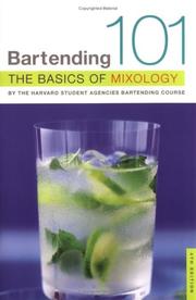 Cover of: Bartending 101: The Basics of Mixology, 4th Edition