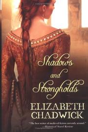 Cover of: Shadows and strongholds by Elizabeth Chadwick