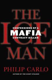 Cover of: The Ice Man: Confessions of a Mafia Contract Killer