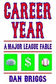 Cover of: Career Year | Dan Briggs