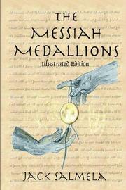 Cover of: The Messiah Medallions | Jack Salmela
