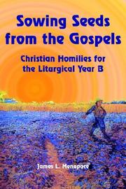 Cover of: Sowing Seeds from the Gospels | James L. Menapace