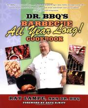 Cover of: Dr. BBQ's "Barbecue all year long!" cookbook: Ray Lampe.