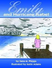 Cover of: Emily and Hurricane Isabel | Dana M. Phipps