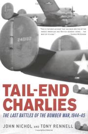 Cover of: Tail-End Charlies: The Last Battles of the Bomber War, 1944--45