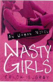 Cover of: Nasty Girls by Erick S. Gray
