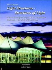 Light Structures - Structures of Light by Horst Berger