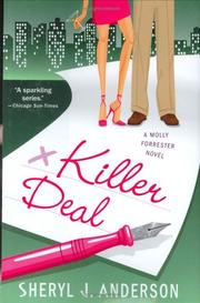 Cover of: Killer Deal (A Molly Forrester Novel) by Sheryl J. Anderson