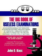 Cover of: The Big Book of Useless Examinations