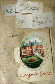 Cover of: The shape of sand by Marjorie Eccles