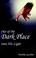 Cover of: Out of the Dark Place