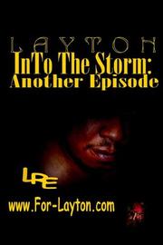Cover of: InTo the Storm | Layton