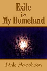 Cover of: Exile in My Homeland by Dale Jacobson