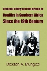 Cover of: Colonial Policy and the Drama of Conflict in Southern Africa Since the 19th Century