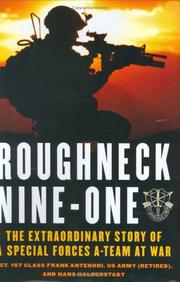 Cover of: Roughneck Nine-One: The Extraordinary Story of a Special Forces A-team at War