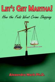Cover of: Let's Get Martha!: How the Feds Went Crime Shopping