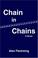 Cover of: Chain in Chains